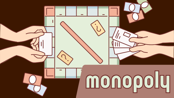 Monopoly